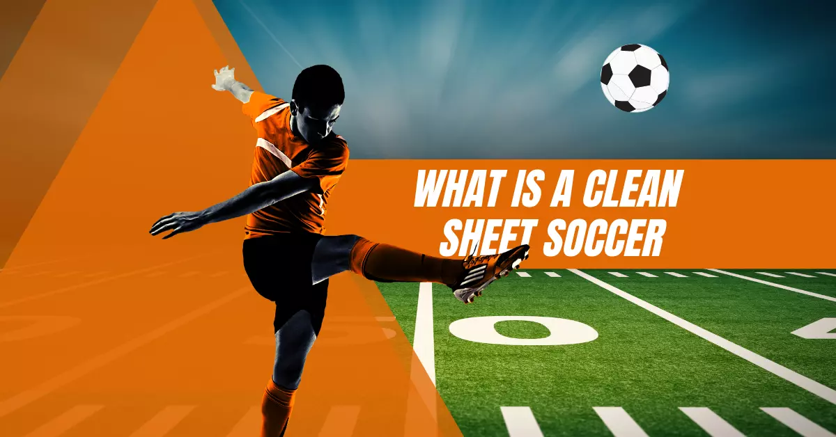 Clean sheet soccer